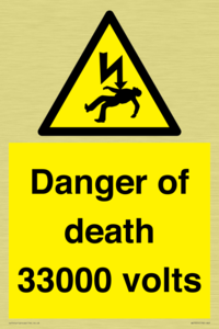Danger of death 33000 volts